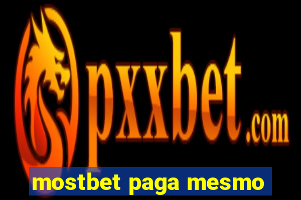 mostbet paga mesmo